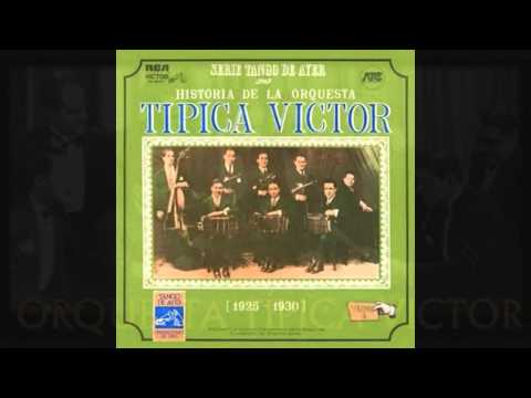 TIPICA VICTOR - ORTEGA DEL CERRO - UNA VEZ - TANGO