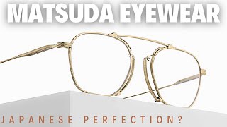 Matsuda Eyewear - The New KING Of Glasses?
