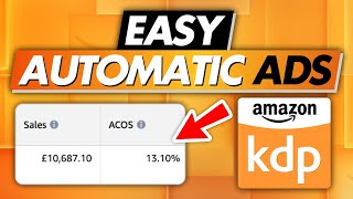 How To Run Automatic Ads in 2024 For Amazon KDP