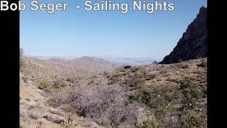 Bob Seger    Sailing Nights