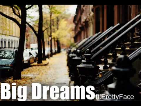 BIg Dreams ft. Tye'Sheema [HQ]