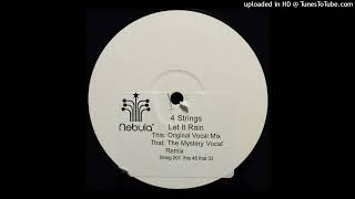 4 Strings - Let It Rain (The Mystery Vocal Remix) (2003)
