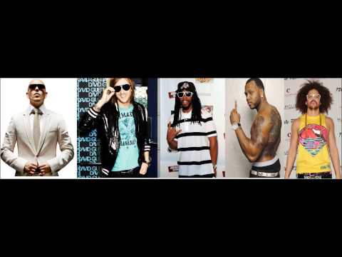David Guetta , Lil jon , LMFAO , Flo Rida , Pitbull ( Schum ! MashUp )