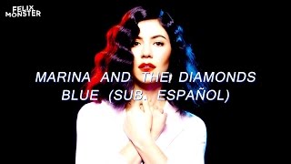 Marina and the Diamonds — "Blue" (Sub. Español)