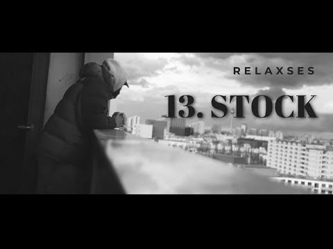 ReLaxSes - 13. STOCK (prod. by Ata Beatz)