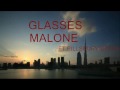 Glasses malone Ft. the cataracts: I Get Doe:Ft ...