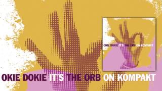 The Orb - Ripples &#39;Okie Dokie&#39; Album