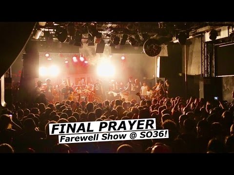 FINAL PRAYER - Farewell Show @ SO36, Berlin 2015 [FULL SET] | www.pitcam.tv