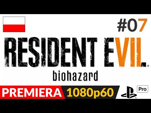 RESIDENT EVIL 7 PL #7 (odc.7) 🍿 Happy birthday | RE VII po polsku