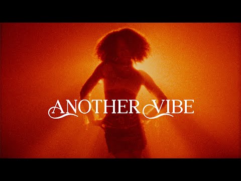 Video thumbnail for Another Vibe