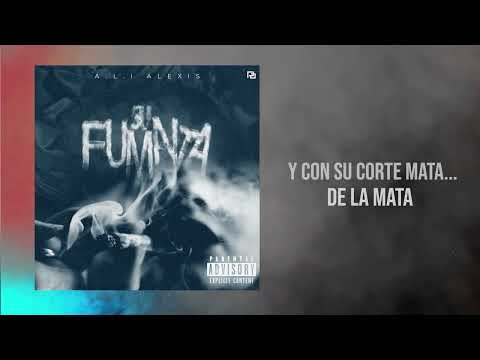 A.L.I Alexis -  Su Fumaita