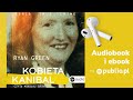 Kobieta Kanibal Ryan Green Audiobook PL Reportaż