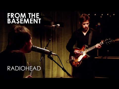 Where I End And You Begin | Radiohead | From The Basement
