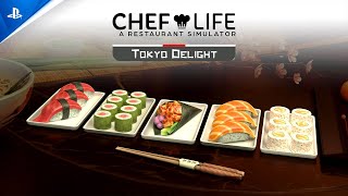 Chef Life: A Restaurant Simulator - Tokyo Delight DLC Trailer