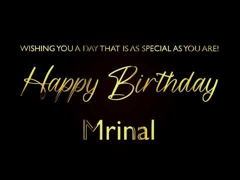Happy Birthday Mrinal