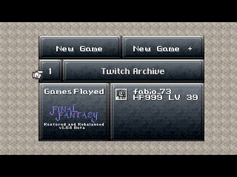 Final Fantasy Restored & Rebalanced (ROM Hack - Day 1)_Twitch Archive (June 18, 2021)
