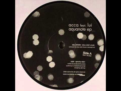 Acca - Aquanote 'Slow Didi's Dub'
