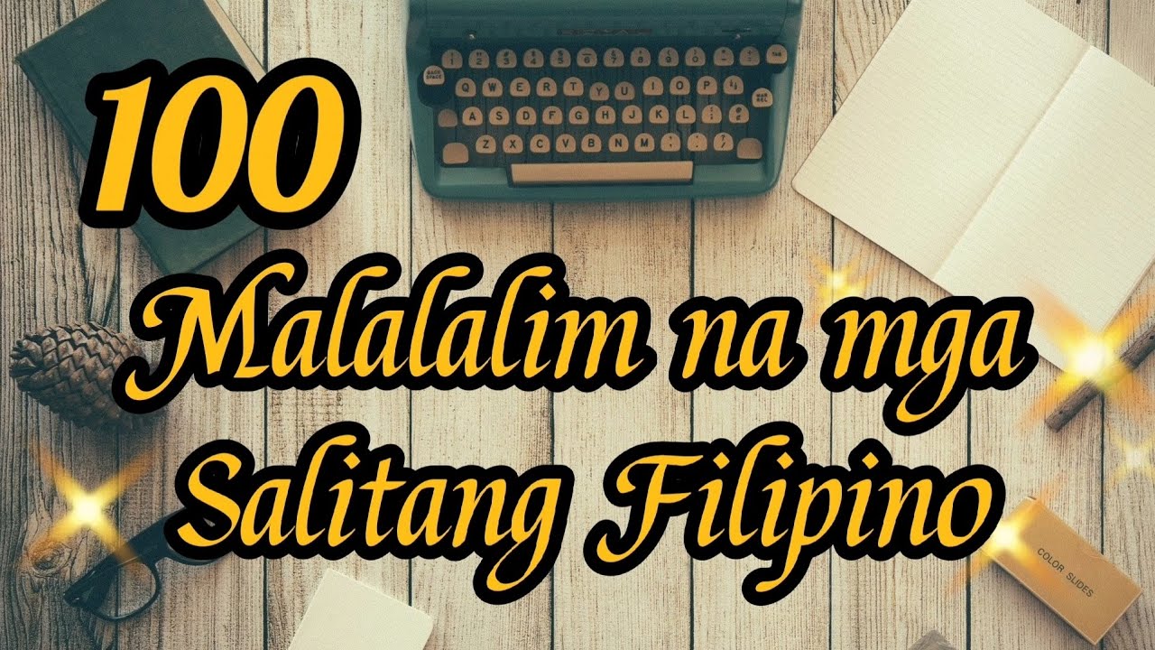 Putar video 100 Malalalim na Salitang Filipino (with English Translation) sekarang 100 Malalalim na Salitang Filipino (with English Translation)