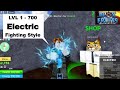 Lvl1 Noob gets Electric FightStyle, Reach 2nd Sea| Roblox