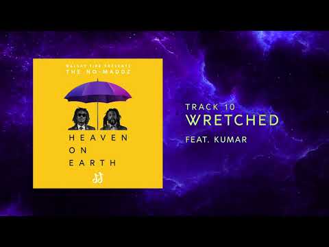 The No-Maddz feat. Kumar - Wretched of the Earth (Official Audio)