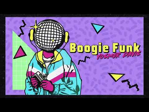 Yosmer Davis - Boogie Funk