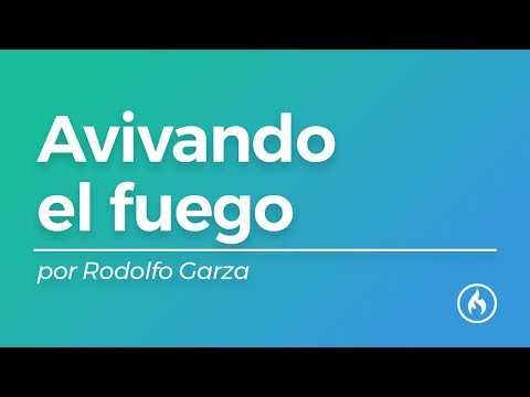 Avivando el fuego - Rodolfo Garza