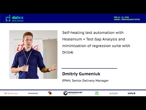 Self-healing automation w/ Healenium + Minimization of regression w/ Drill4J (D. Gumeniuk, BY)[RU]