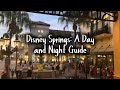 Disney Springs A Day Night Guide