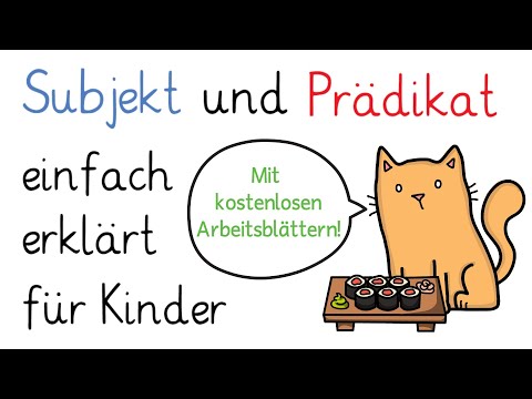 Subjekt und Prädikat - Satzglieder bestimmen Grundschule