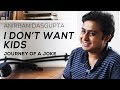 Journey Of A Joke feat. Anirban Dasgupta
