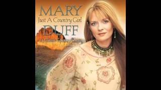 Mary Duff Till The White Rose Blooms Again