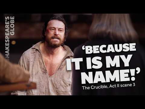 'Because it is my name!' | Act II scene 3 | The Crucible (2025) | Shakespeare's Globe