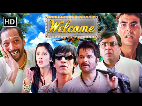 Welcome (2007) Full Movie | Akshay Kumar, Katrina, Anil Kapoor, Nana Patekar | Comedy Blockbuster HD
