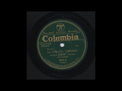 Nullo Romani - La Voz Del Corazon - Columbia 2919-X