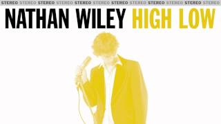 Nathan Wiley - High Low