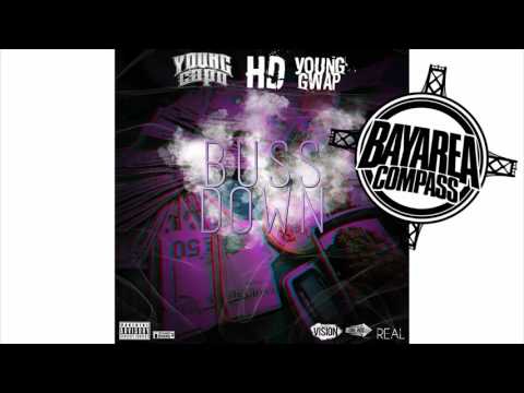 Young Capo x HD x Young Gwap - BussDown [BayAreaCompass] @onewaycapo @hdofbearfaced @gwap_cartel