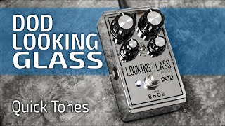 Video thumbnail for DOD Looking Glass | Quick FET Tones (no talk) by Pedal Platform