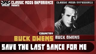 Buck Owens - Save The Last Dance For Me (1960)