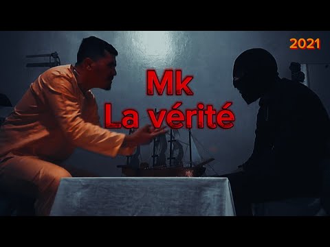 Mk - La verité (video officiel)
