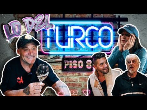 LO DEL TURCO - PISO 8 (RAFA DI ZEO, MALA FAMA, LOCHO LOCCISANO Y PINI)