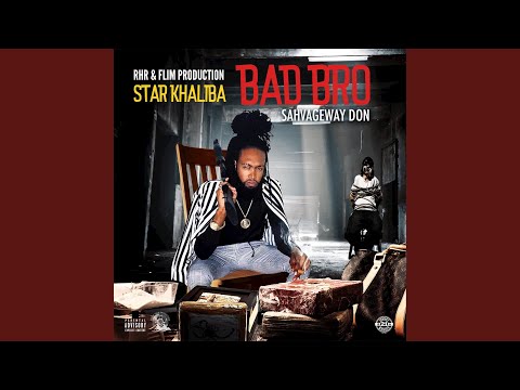 Bad Bro