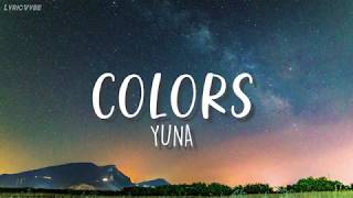 Yuna - Colors (Lyrics)