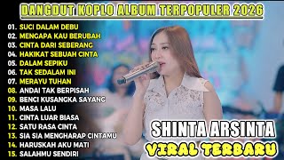 Download lagu SUCI DALAM DEBU SHINTA DANGDUT FULL ALBUM TERBARU PALING AMBYAR 2026 JOGLO DUT mp3