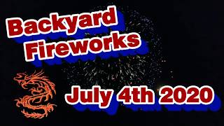 Backyard Fireworks July 4th 2020