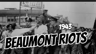 The 1943 Beaumont Riot: The Forgotten Texas Massacre