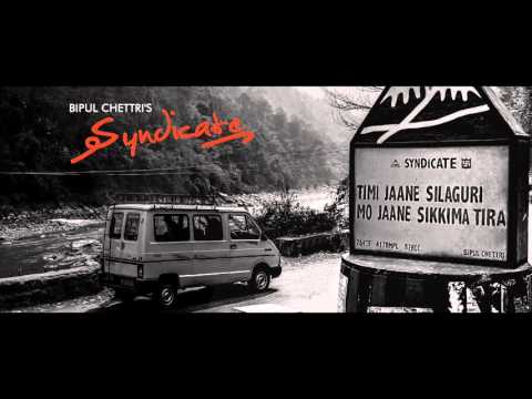 Bipul Chettri - Syndicate (Single)