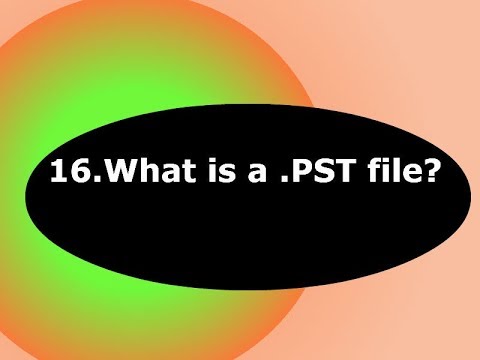 What is a PST file?