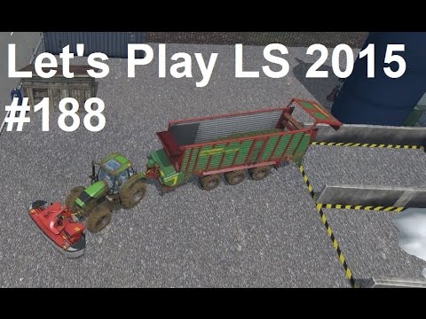 Let's Play Landwirtschafts Simulator 2015 #188 Futtermittelfabrik und Dieselproduktion LS15 Gameplay