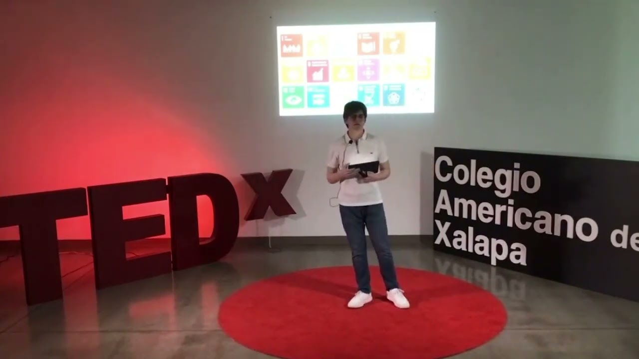 SDGs Review! | Jose Naredo | TEDxColegioAmericanoXalapa