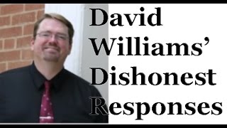 David Williams'  Dishonest Responses - Adam Kokesh Update